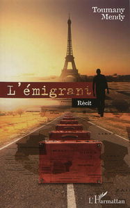 L'émigrant : récit