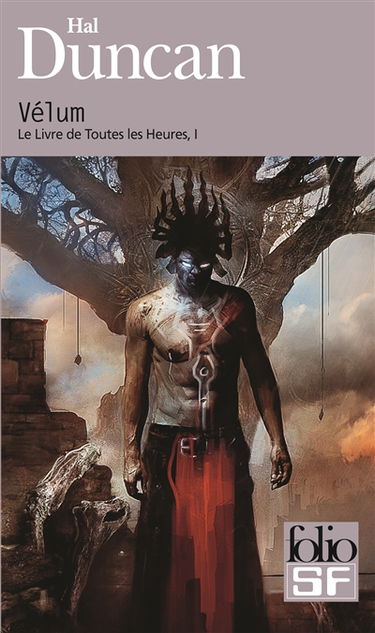 Le livre de toutes les heures. Vol. 1. Vélum