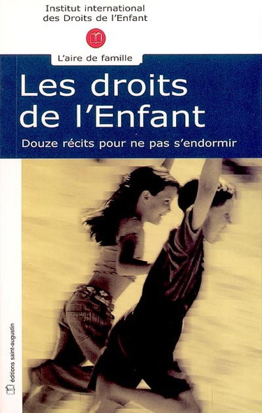 Couverture de Les droits de l'enfant : douze récits pour ne pas s'endormir