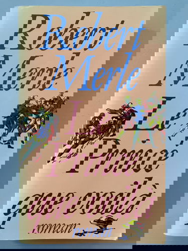 Fortune de France. Vol. 4. Le Prince que voilà