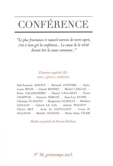 Conférence, n° 36. L'homme empêché, 2 : sexe, genre, médecine