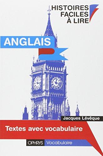 Histoires faciles à lire : textes avec vocabulaire anglais