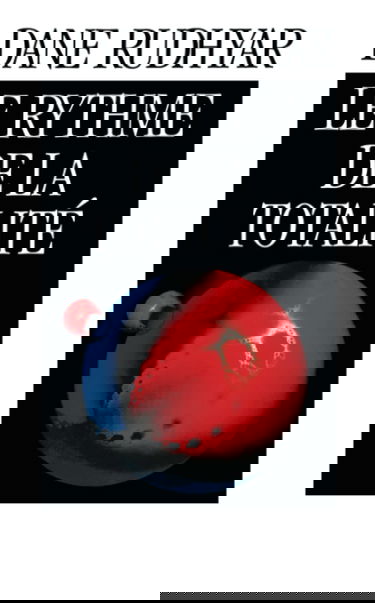 Le rythme de la totalité