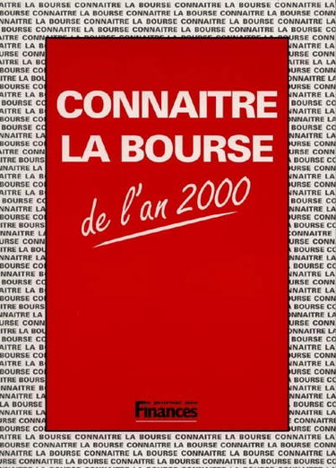 Connaître la bourse de l'an 2000