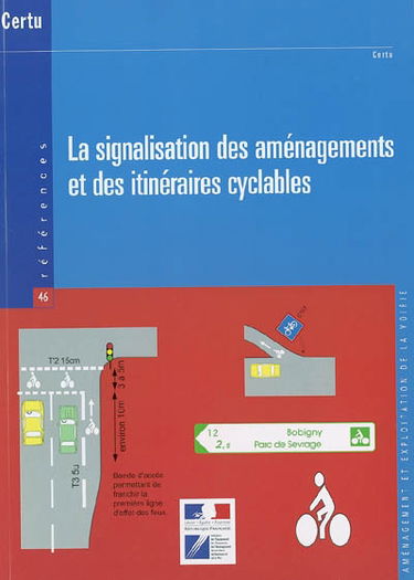 La signalisation des aménagements et des itinéraires cyclables