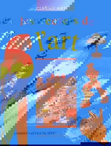 Les secrets de l'art