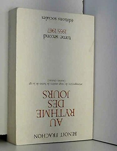 Couverture de Au rythme des jours, tome 2, 1955 1967, éditions sociales, 1973