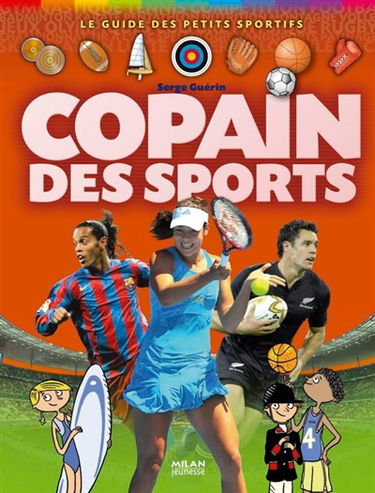 Copain des sports : le guide des petits sportifs