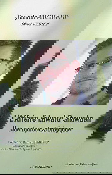 L'affaire Edward Snowden : une rupture stratégique