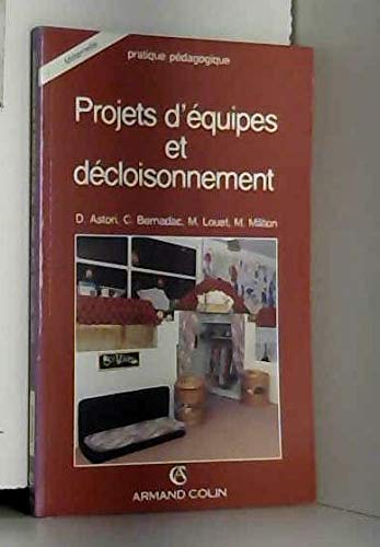 Projets d'équipes et décloisonnement : maternelle