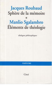 Sphère de la mémoire. Eléments de théologie