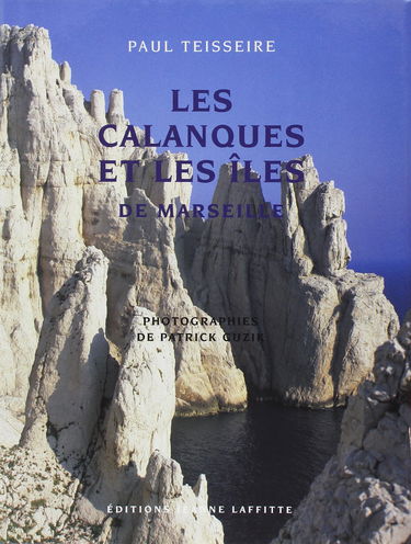 Les Calanques et les îles de Marseille