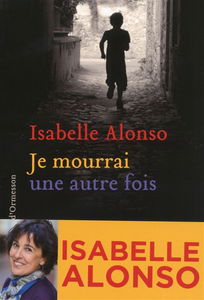 Je mourrai une autre fois