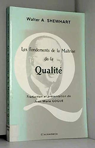 Les Fondements de la maîtrise de la qualité