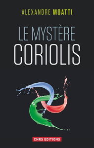 Le mystère Coriolis