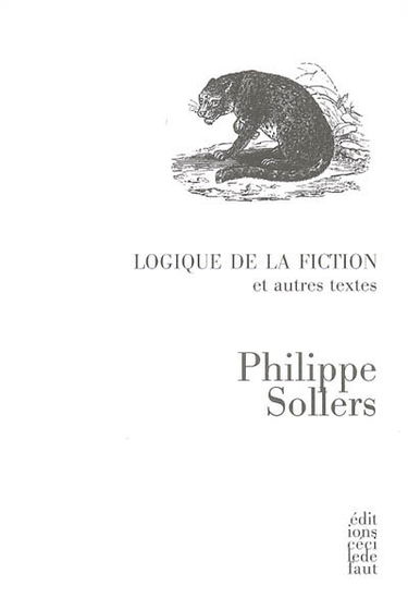Logique de la fiction : et autres textes