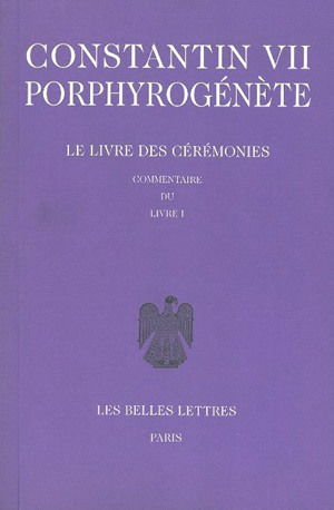 Le livre des cérémonies. Vol. 2. Commentaire du livre 1