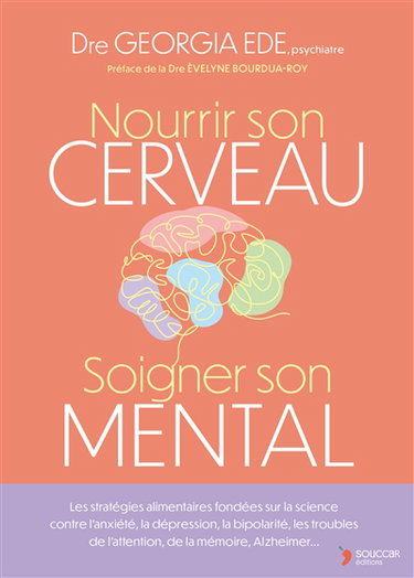 Nourrir son cerveau, soigner son mental