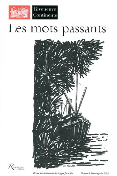 Riveneuve Continents, n° 8. Les mots passants