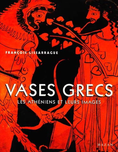 Couverture de Vases grecs : les Athéniens et leurs images