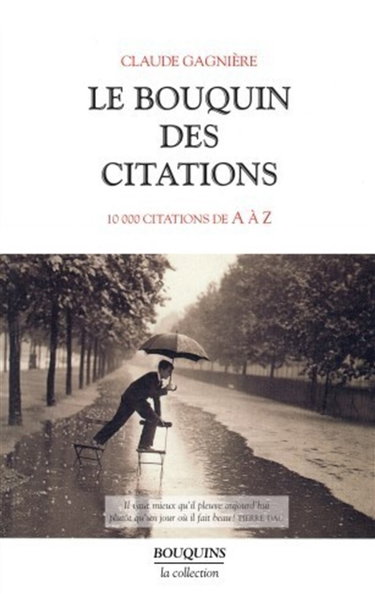Le bouquin des citations : 10.000 citations de A à Z