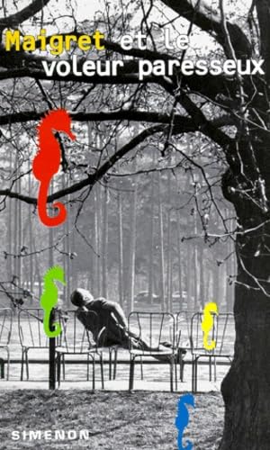 Maigret et le voleur paresseux