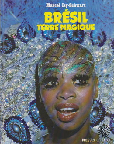 Brésil, terre magique