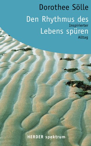 Couverture de Den Rhythmus des Lebens spüren.