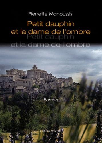 Petit dauphin et la dame de l'ombre