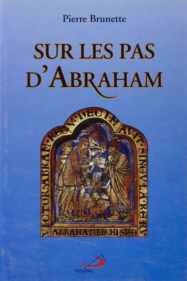 Sur les pas d'abraham