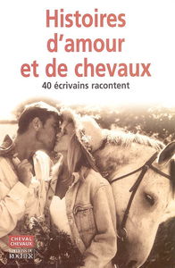 Histoires d'amour (et de chevaux)