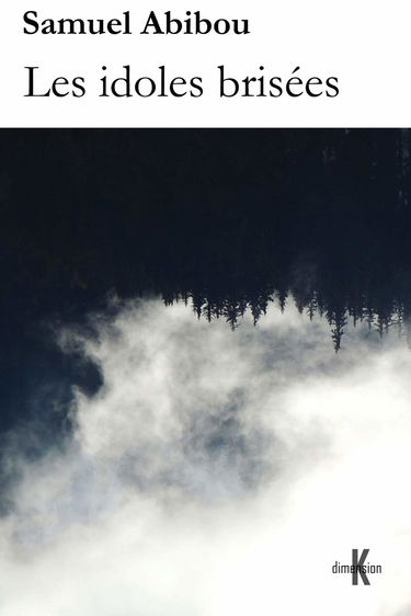 Les idoles brisées