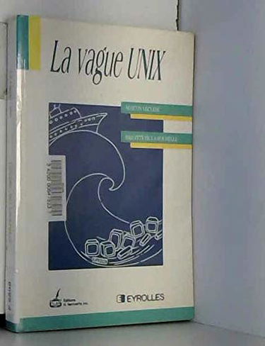 La Vague Unix