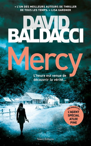 Une enquête d'Atlee Pine. Mercy