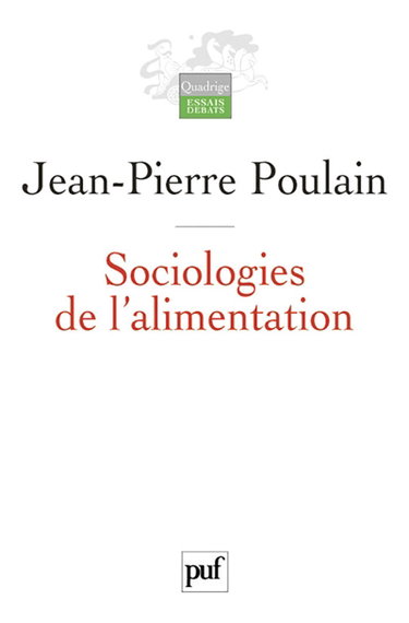 Sociologies de l'alimentation : les mangeurs et l'espace social alimentaire