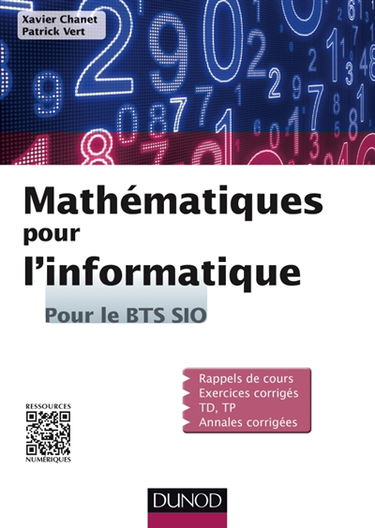 Mathématiques pour l'informatique : pour le BTS SIO