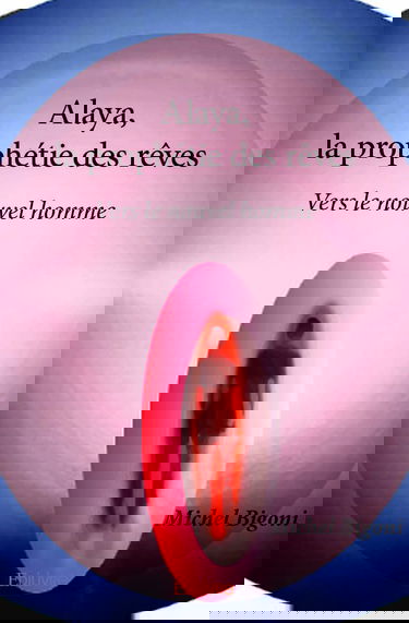 Alaya, la prophétie des rêves