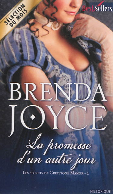 La promesse d'un autre jour : les secrets de Greystone Manor