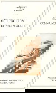 Benoît Frachon, communiste et syndicaliste