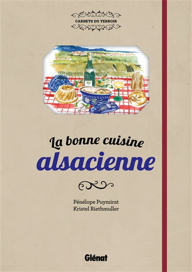 La bonne cuisine alsacienne