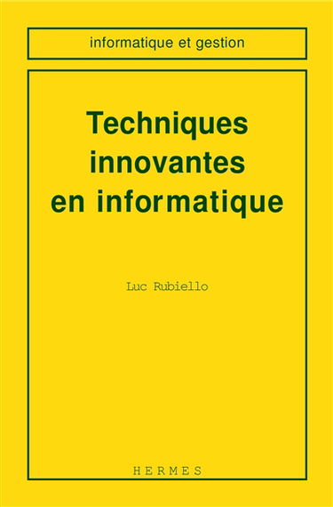 Techniques innovantes en informatique