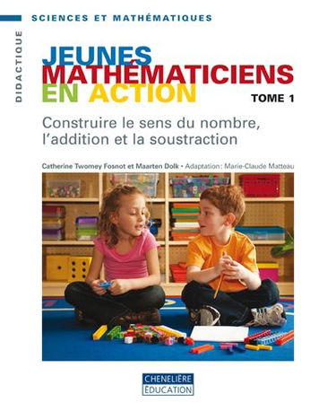 Construire le sens du nombre, l'addition et la soustraction