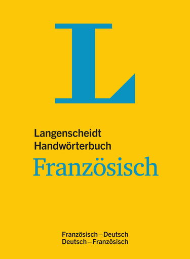 Langenscheidt Handwörterbuch Französisch - für Schule, Studium und Beruf: Französisch-Deutsch/Deutsc