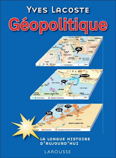 Géopolitique : la longue histoire d'aujourd'hui