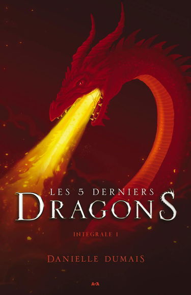 Les 5 derniers Dragons - Intégrale 1 - Tome 1 à 2