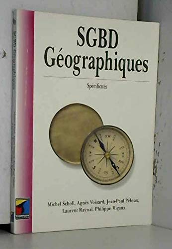 SGBD géographiques : spécificités