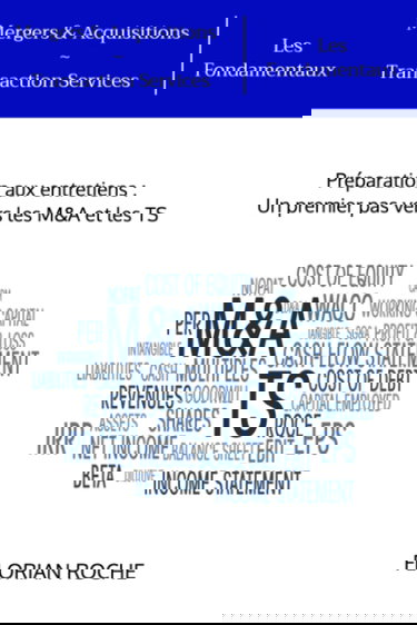 Mergers & Acquisitions - Transaction Services : Les Fondamentaux
