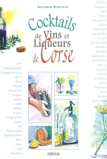 Cocktails de vins et liqueurs de Corse