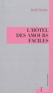 L'hôtel des amours faciles