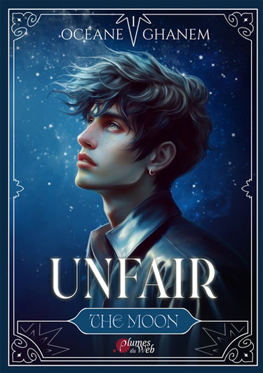 Couverture de Unfair. Vol. 1. The moon